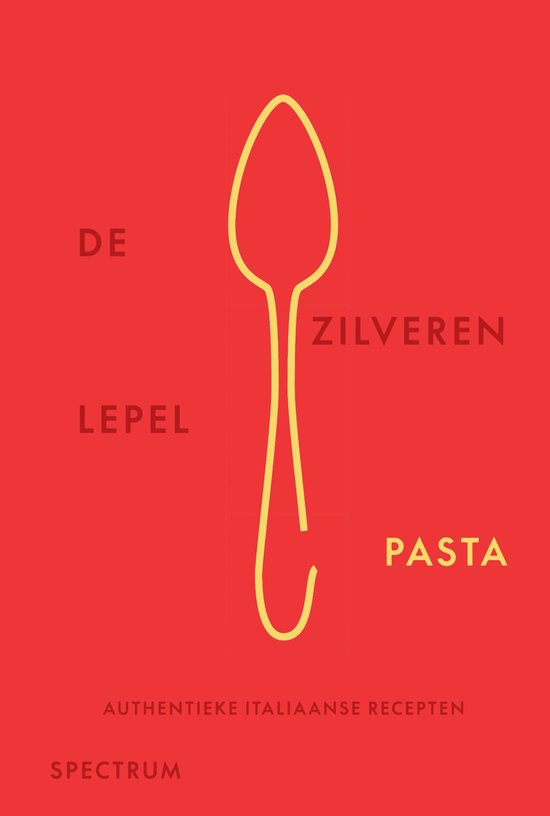 De Zilveren Lepel - Pasta - beste Italiaans kookboek 2024