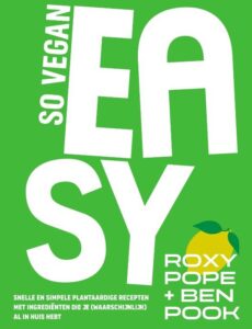 So vegan easy - nieuwe vegan kookboeken 2024