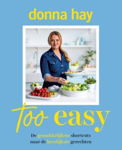 Too easy - beste kookboek Donna Hay 2024