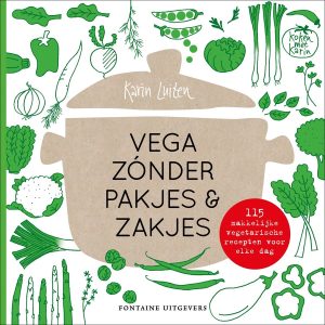 Vega zónder pakjes & zakjes - beste vegetarisch kookboek