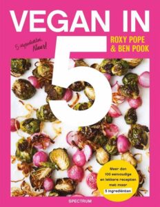 Vegan in 5 - beste vegan kookboek beginners